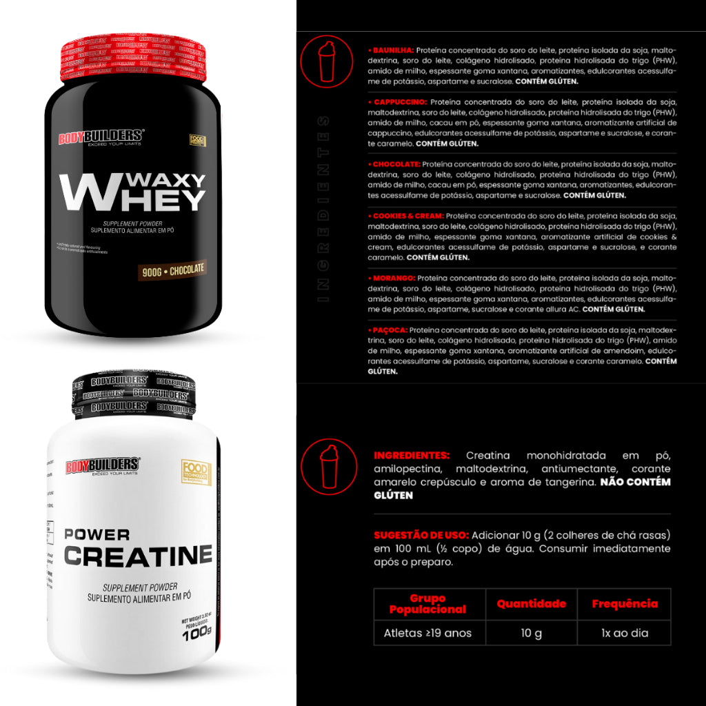 Kit Whey Protein Waxy Whey 900g + Power Creatina 100g + Coqueteleira - Bodybuilders